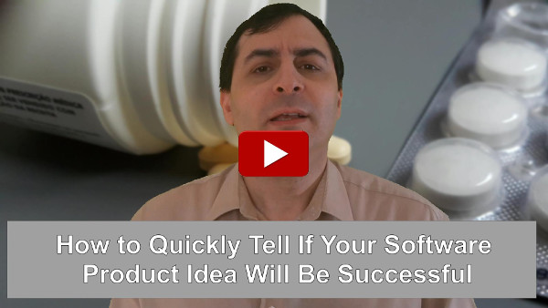 How to Quickly Tell If Your Software Product Idea Will Be Successful